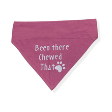 Load image into Gallery viewer, Been There Chewed That On Collar Bandana
